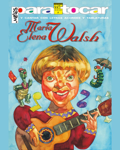 María Elena Walsh — María Elena Walsh
