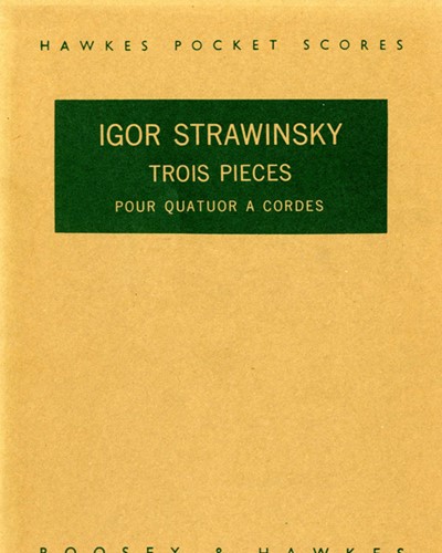 Three Pieces for String Quartet — 斯特拉文斯基