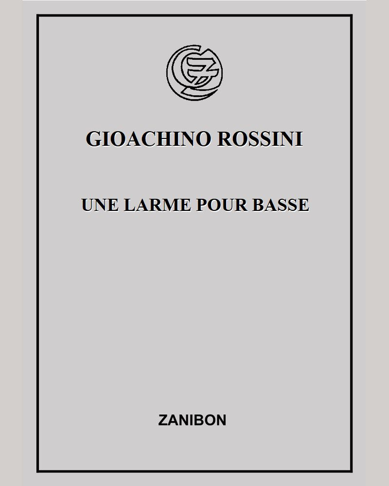 Une larme pour basse — 罗西尼