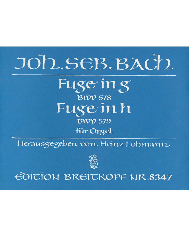 Two Fugues in G major, BWV 578 & B minor, BWV 579 — 巴赫