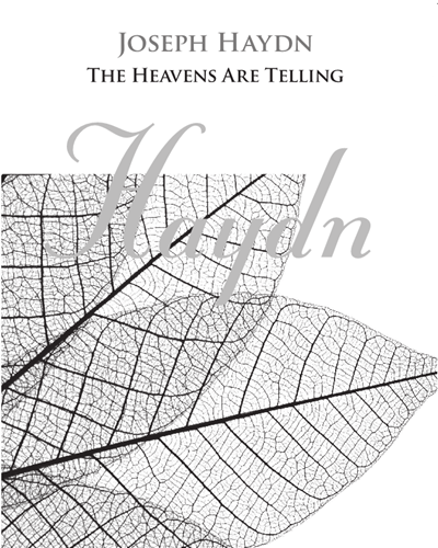 The Heavens Are Telling (Chorus from 'The Creation') — Joseph Haydn