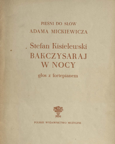 Bakczysaraj w nocy — Stefan Kisielewski