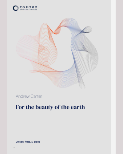 For the beauty of the earth — Andrew Carter
