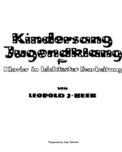 Kindersang – Jugendklang — Leopold Josef Beer