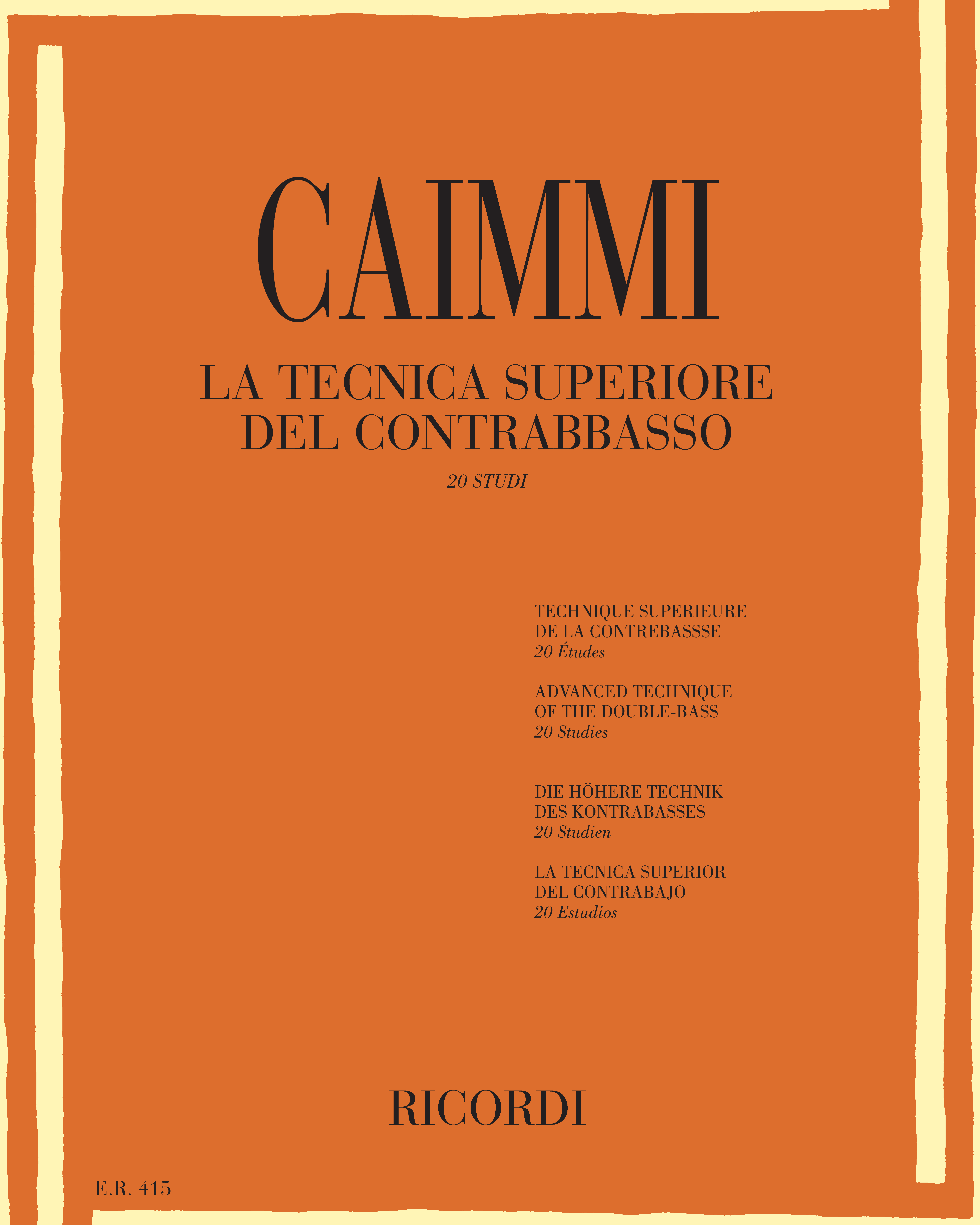 La tecnica superiore del contrabbasso — Italo Caimmi