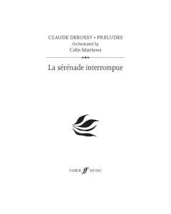 La Sérénade interrompue — 德彪西