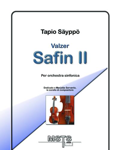 Valzer Safin II for symphony orchestra — Tapio Sayppo