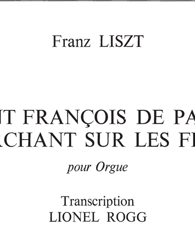 Saint François de Paule Marchant sur les Flots — 李斯特