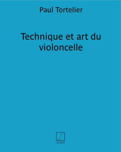 Technique and Art of the Cello — Paul Tortelier