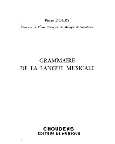 Grammaire de la langue musicale — Pierre Doury