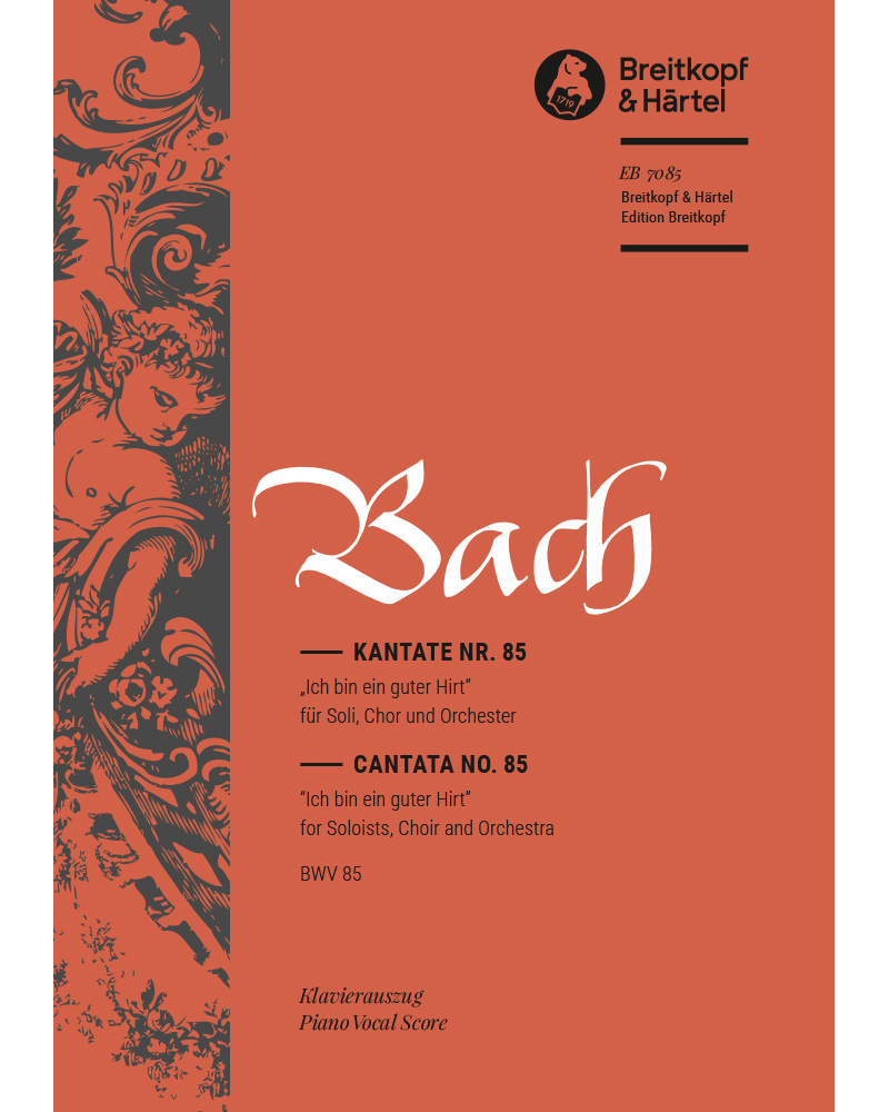 Cantata No. 85, BWV 85: "Ich bin ein guter Hirt" — 巴赫