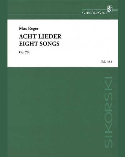 Eight Songs, op. 79c — Max Reger