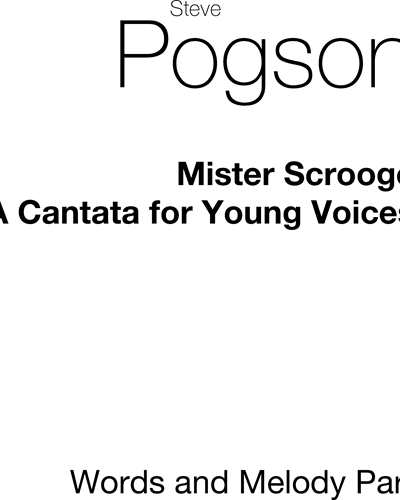 Mister Scrooge — Steve Pogson