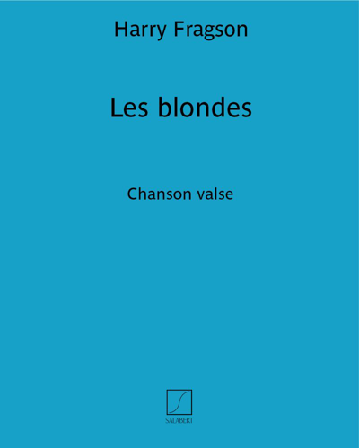 Les blondes — Harry Fragson