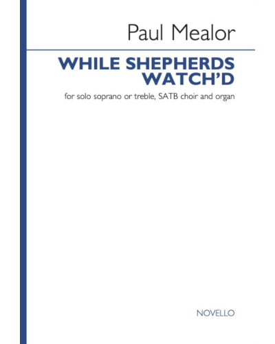 While Shepherds Watch'd — Paul Mealor