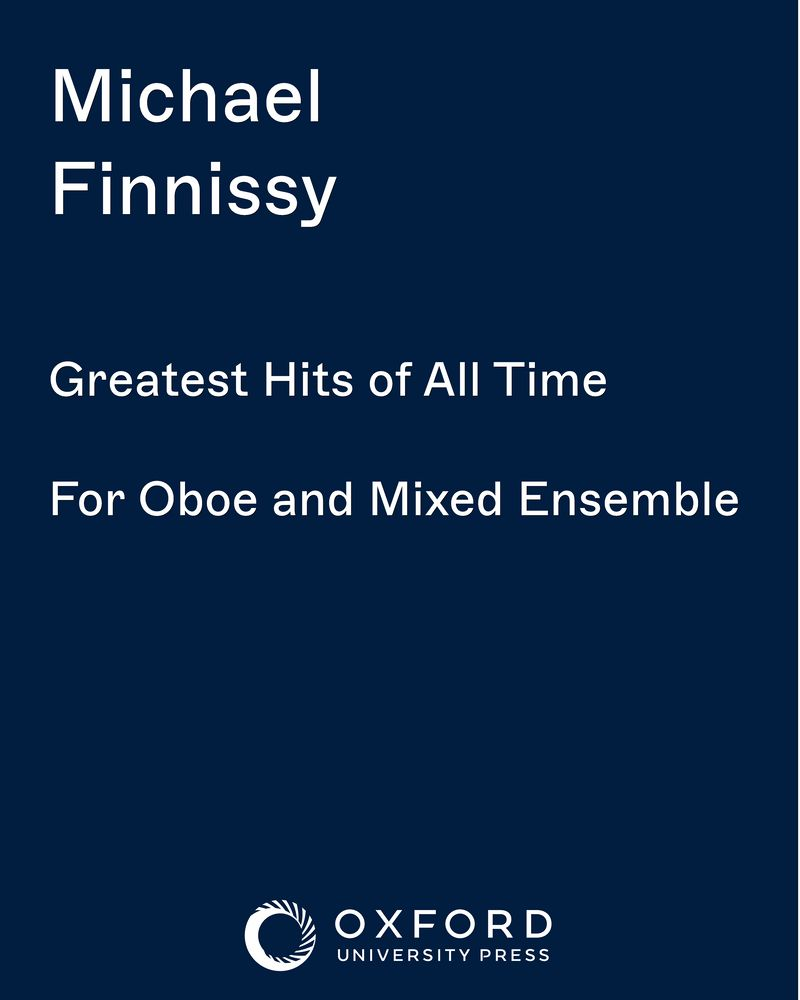 Greatest Hits of All Time — Michael Finnissy