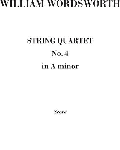 String Quartet No. 4 in A minor — William Wordsworth