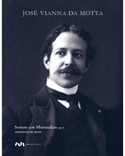 Scenas nas Montanhas, op. 14 — José Vianna da Motta