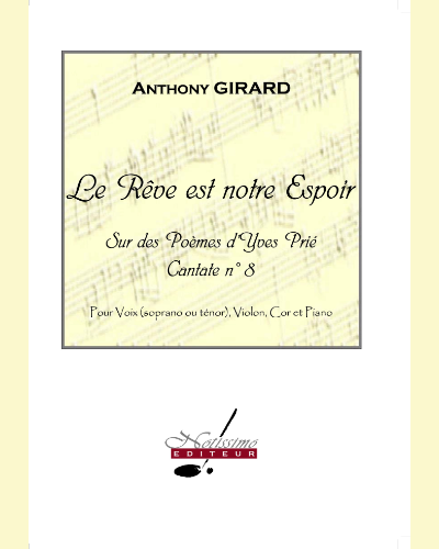 Le Rêve est notre espoir — Anthony Girard