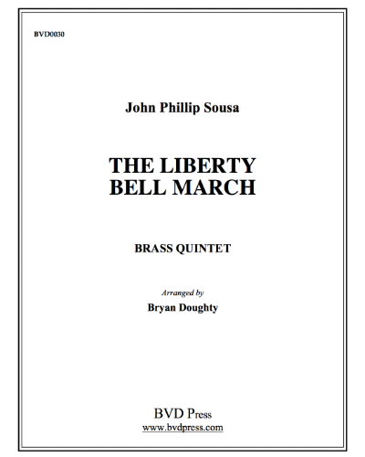 The Liberty Bell March — 苏萨