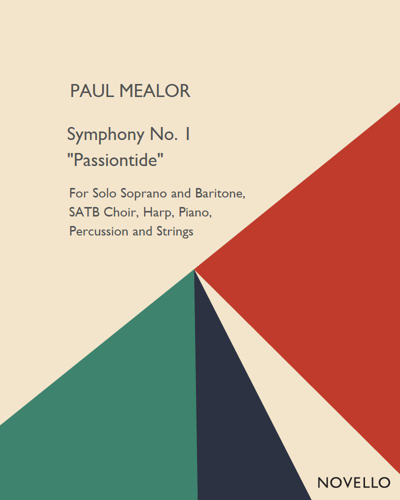 Symphony No. 1 'Passiontide' — Paul Mealor