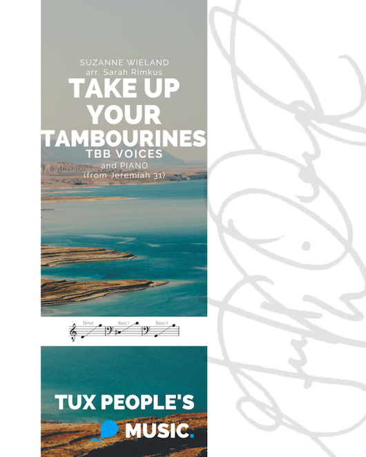 Take Up Your Tambourines — Suzanne Wieland