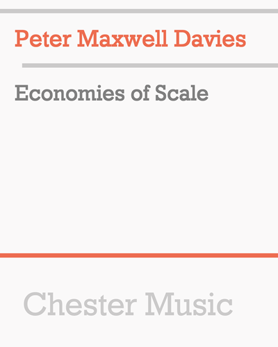 Economies of Scale — Peter Maxwell Davies