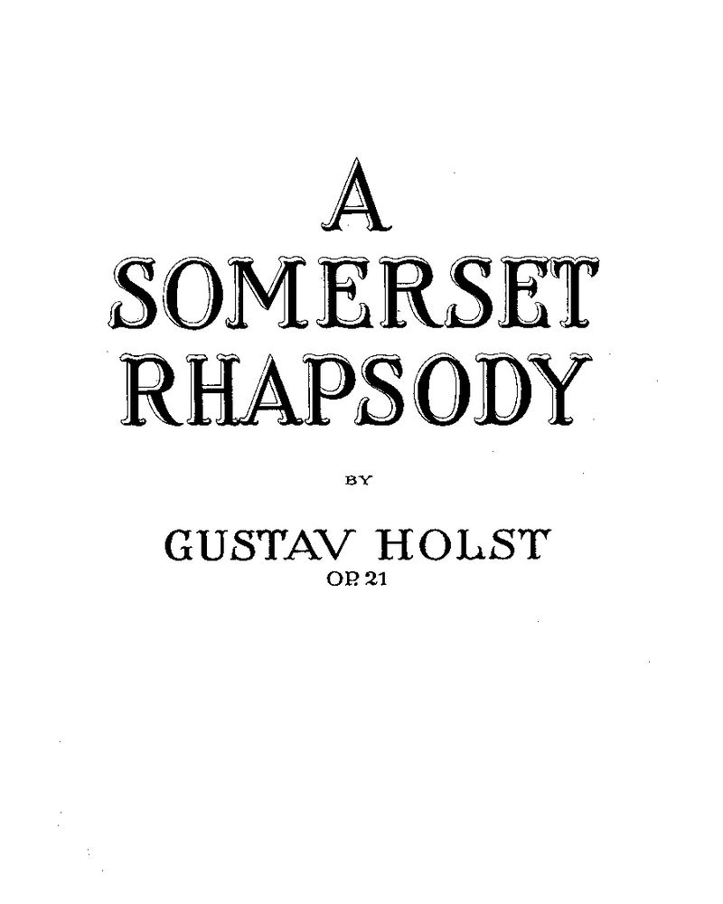 A Somerset Rhapsody — Gustav Holst