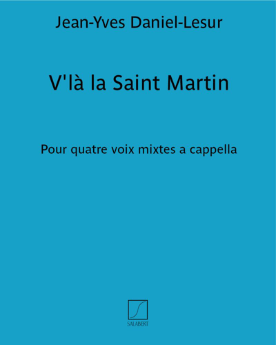 V'là la Saint Martin (Extract No. 4 from 'Four Songs of the Calendar') — Jean-Yves Daniel-Lesur