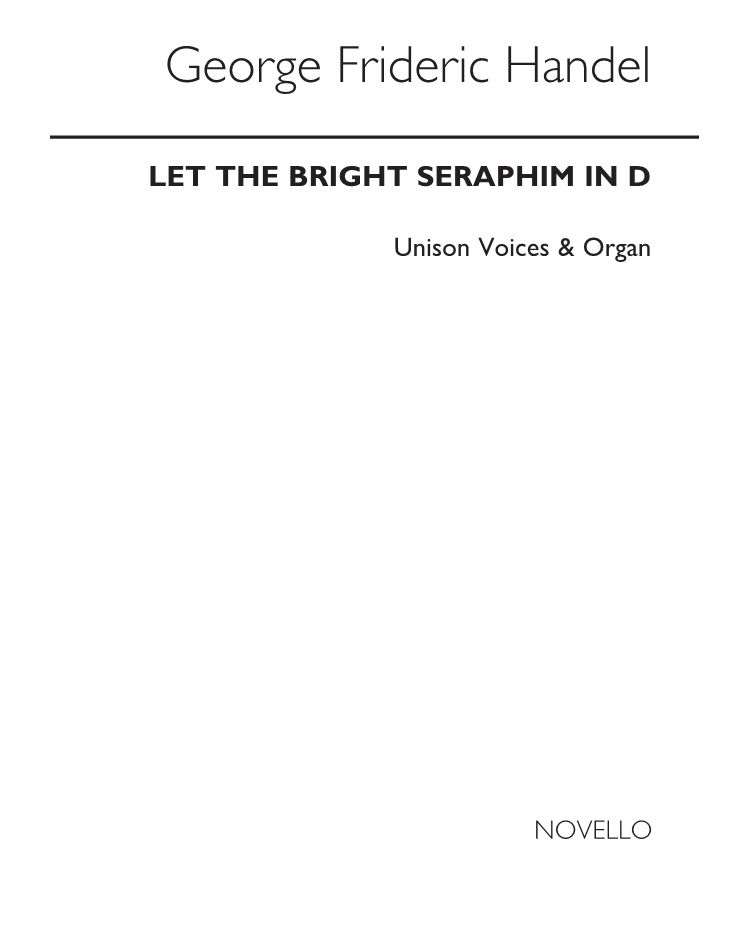 Let the bright Seraphim (in D) — 亨德尔
