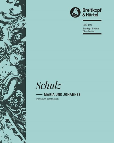 Maria und Johannes — Johann Abraham Peter Schulz