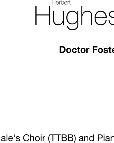 Doctor Foster (after Handel) — Herbert Hughes