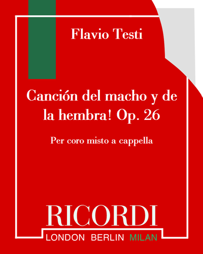 Canción del macho y de la hembra!, op. 26 — Flavio Testi