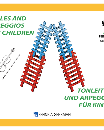 Colourstrings Violin ABC: Scales and Arpeggios for Children 3 — Géza Szilvay