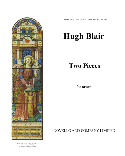 Two Pieces for Organ ("Romance" & "Allegro Grandioso") — Hugh Blair