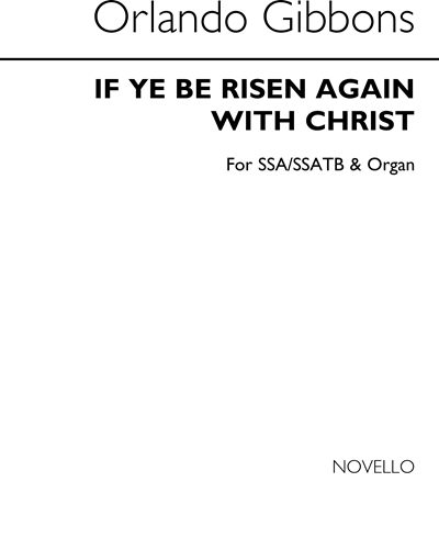 If ye be risen again with Christ — 奥兰多·吉本斯