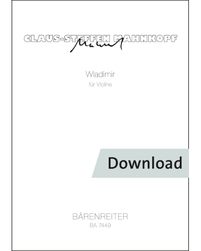 Wladimir für Violine — Claus-Steffen Mahnkopf