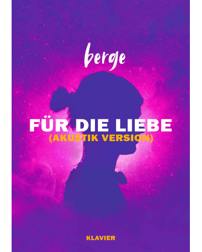 Für die Liebe — Berge