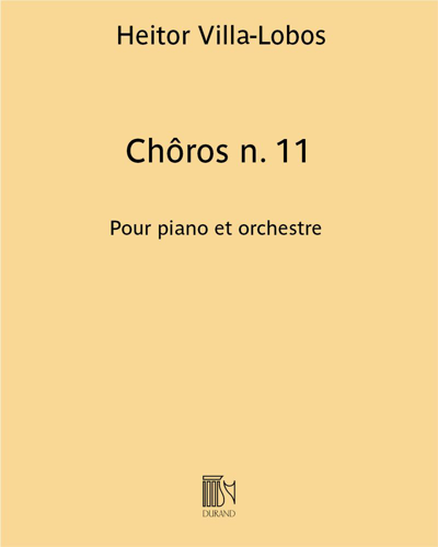 Chôros No. 11 — 维拉-洛博斯