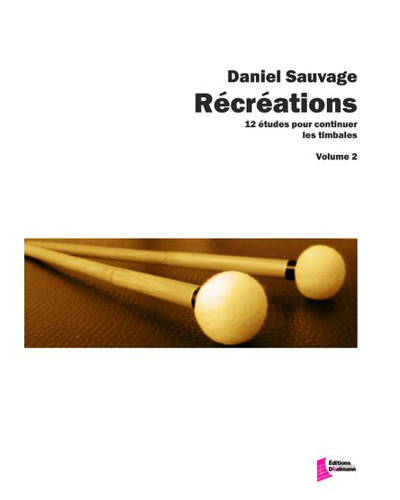 Récréations, Vol. 2 — Daniel Sauvage