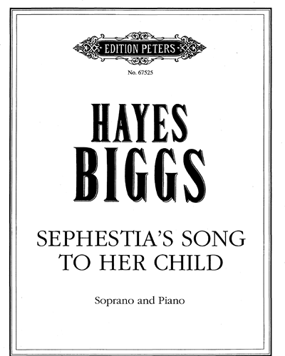 Sephestia's Song to Her Child — Hayes Biggs