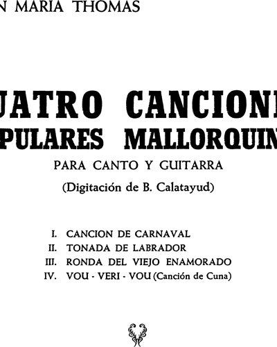 Cuatro canciones populares Mallorquinas — Juan Maria Thomas