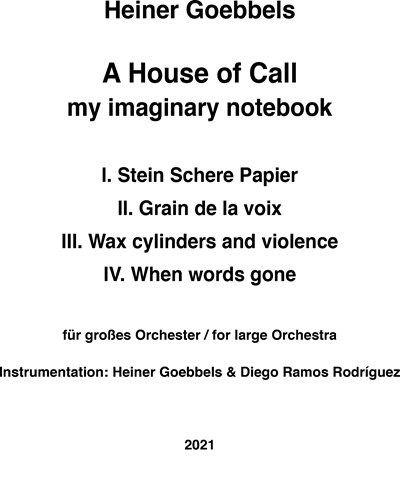 A house of call — Heiner Goebbels