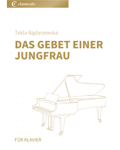 Das Gebet einer Jungfrau — Tekla Bądarzewska-Baranowska
