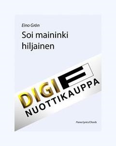 Soi maininki hiljainen — Eino Grön