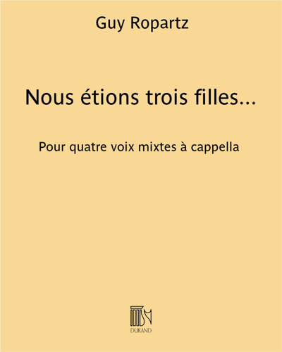 Nous étions trois filles... (Extract No. 6 from 'Six chansons populaires du Bourbonnais') — 罗帕茨
