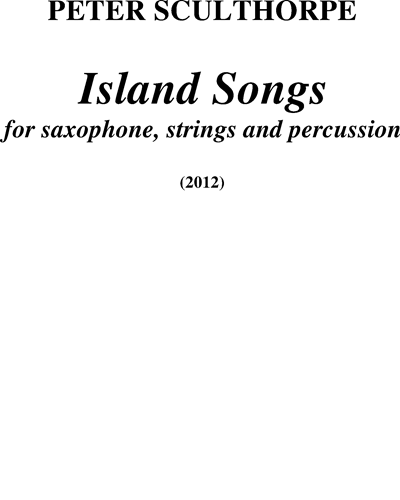 Island Songs, op. 392 — 彼得·斯克尔索普