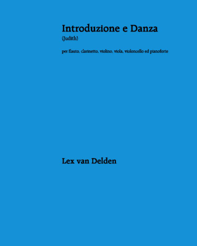 Introduction and Dance — Lex van Delden