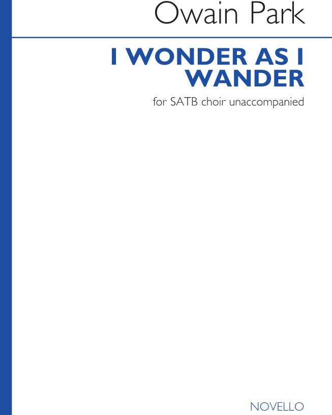 I Wonder as I Wander — Owain Park