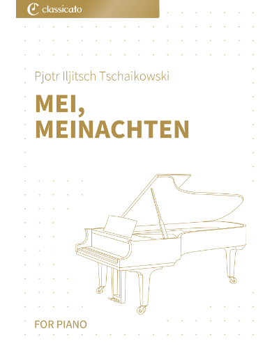Mei, Meinachten — 柴可夫斯基
